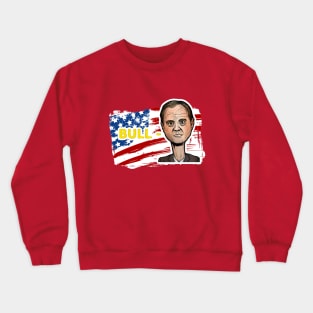 Bull Schiff, Trump campaign, bull schiff Crewneck Sweatshirt